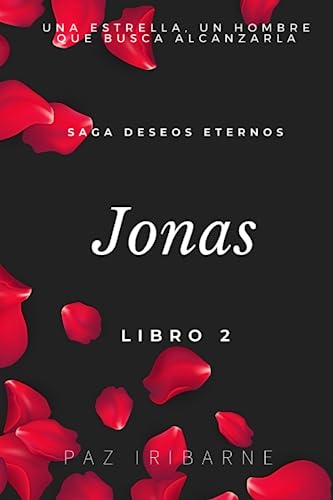 JONAS: Romance gay en español: Romance gay en espaol: 2 (Saga Deseos Eternos)