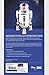 Star Wars Master Models R2-D2: Relive R2-D2's heroic adventures in galactic history and build a foot-tall paper model