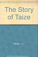 The Story of Taize 0814620175 Book Cover