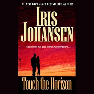 Touch the Horizon Audiolibro Por Iris Johansen arte de portada
