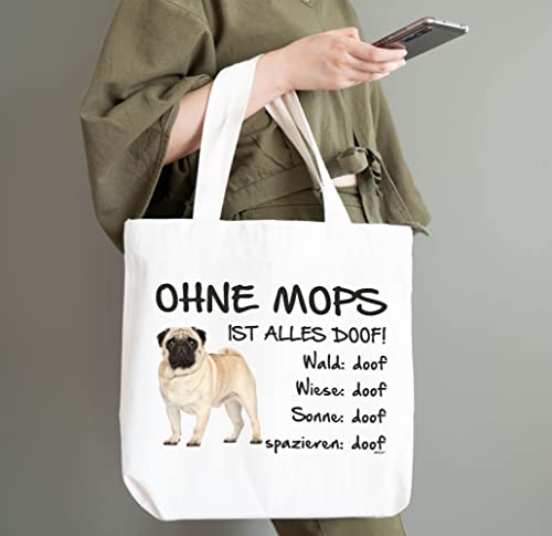 AdriLeo Einkaufstasche Ohne Mops ist alles doof! beige/stehend