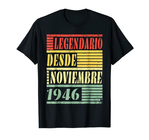 76 Años Cumpleaños Noviembre 1946 Hombre Mujer Noviembre Camiseta