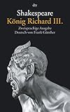König Richard III.: Zweisprachige Ausgabe - William Shakespeare