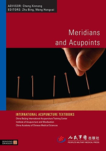 Meridians and Acupoints (International Acupuncture...