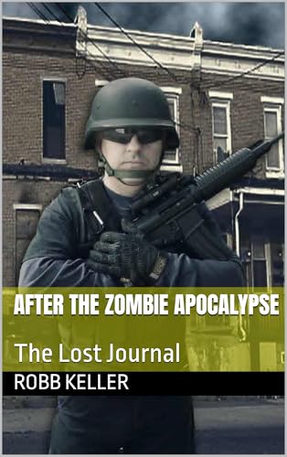 After the Zombie Apocalypse: The Lost Journal