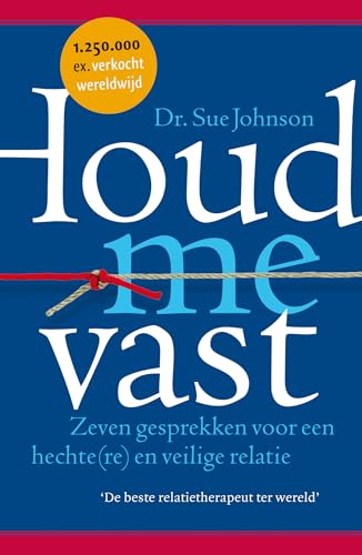Houd me vast: zeven gesprekken voor een hechte(... [Dutch] 9021565234 Book Cover