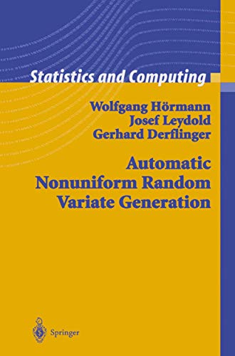 Automatic Nonuniform Random Variate Generation (Statistics and Computing) view 2