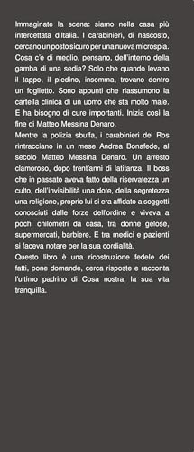 Una Vita Tranquilla. Latitanza E Cattura, Verità E Misteri Di Matteo Messina Denaro - 4