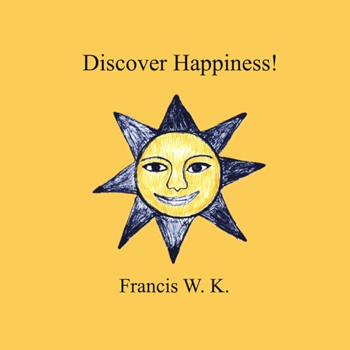 Page de couverture de Discover Happiness!