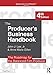 Produktbild The Producer's Business Handbook: The Roadmap for the Balanced Film Producer (American Film Market Presents)