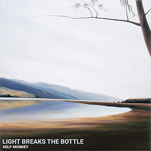  Light Breaks the Bottle