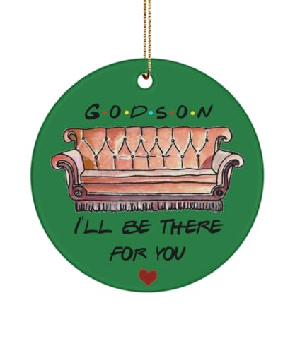 Godson Ornament I'll Be There for You Cute Baptism Christening First Communion for Teen Baby Boy from Godmother Friends Inspired 3 inch Round Ceramic