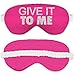 Funny Lingerie Shower Gifts - Set of Two: Not Tonight Black w/White Piping & Silver Give It to Me Magenta Pink Satin Sleep Mask - Honeymoon Gift - Mask(NotTntBLK GvTMeMAG)