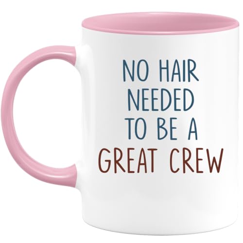 quotedazur - Mug No Hair Needed To Be A Great Crew - Regalo Humorístico Para Amantes De La Tripulación, Cumpleaños, Jubilaciones Y Despedidas