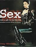 Sex: Take a Walk on the Wild Side