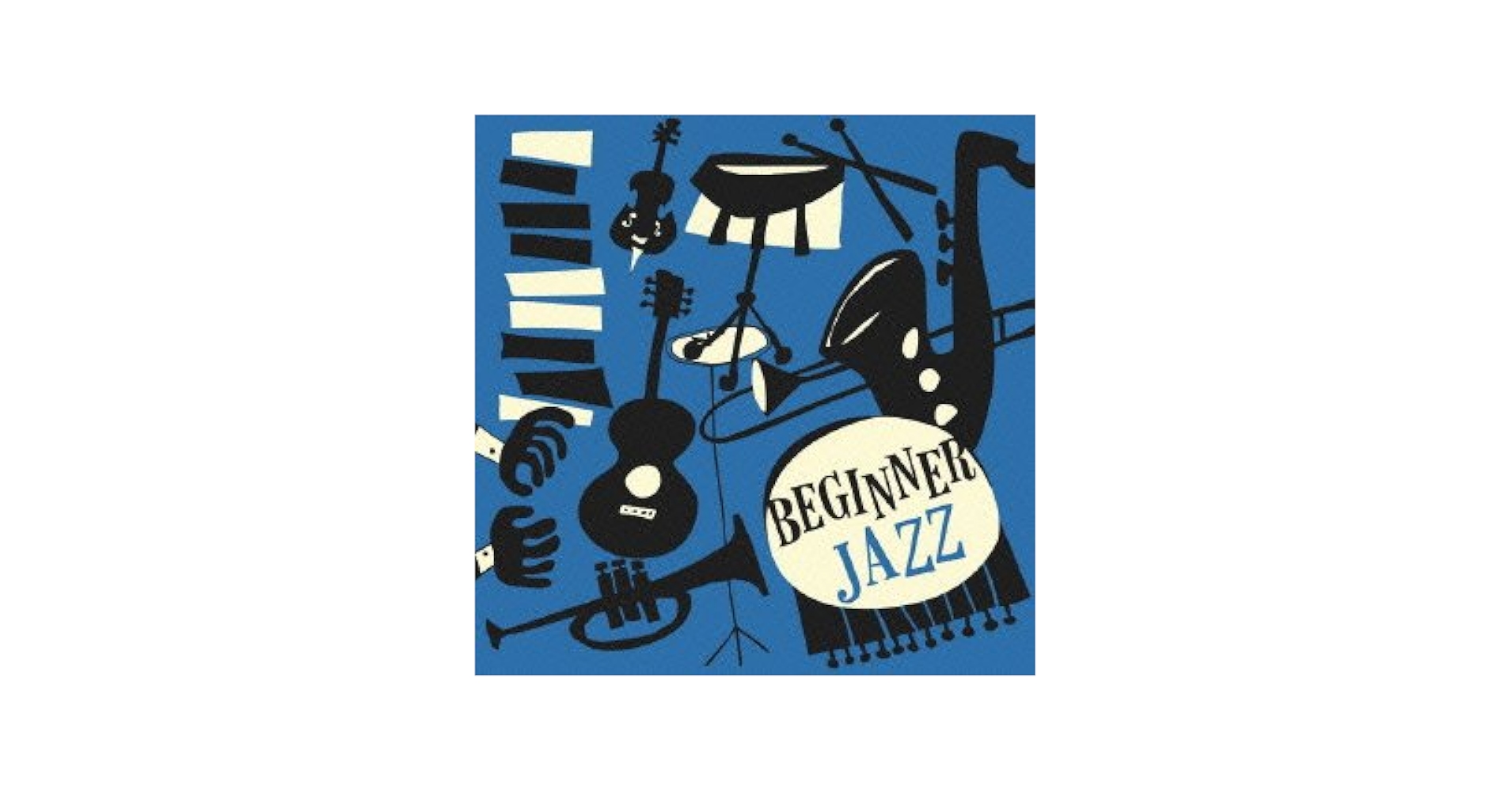 Amazon.co.jp: BEGINNER JAZZ: ミュージック