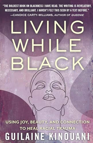 Living While Black view 2
