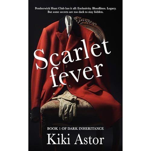 Scarlet Fever Audiolibro Por Kiki Astor arte de portada