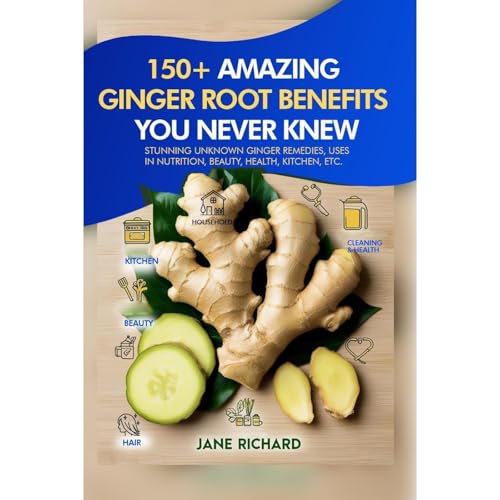 150+ Amazing Ginger Root Benefits You Never Knew. by Jane Richard episode artwork