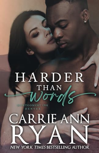 Harder than Words (Montgomery Ink)