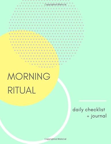 Morning Ritual Journal: Daily Journal Prompts + Checklist for Your