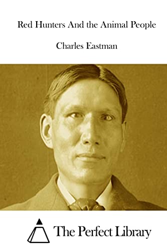 Red Hunters And the Animal People 1511864656 Book Cover