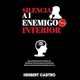 Silencia al Enemigo Interior (2 en 1) Audiolibro Por Herbert Castro arte de portada