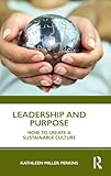 Leadership and Purpose