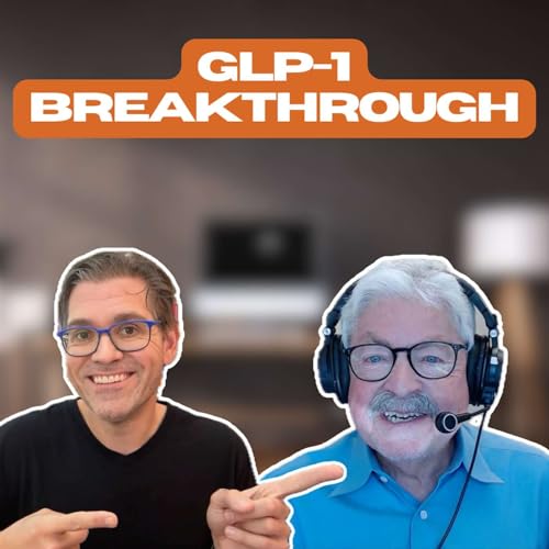 『GLP-1s like Ozempic: Revolutionizing the Fight Against Obesity with Dr. James Hill』のカバーアート