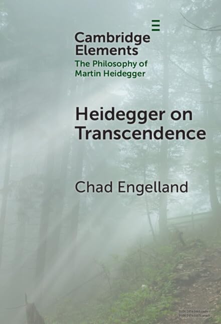 Heidegger on Transcendence (Elements in the Philosophy of Martin Heidegger)      Kindle Edition