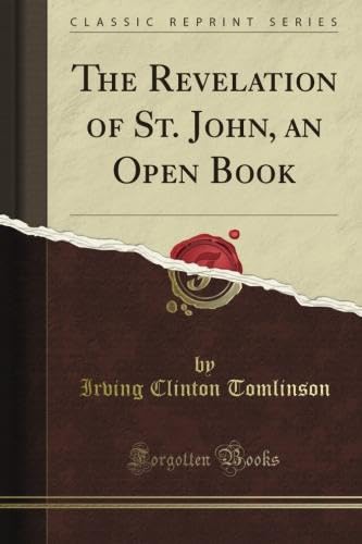 The Revelation of St. John, an Open Book (Class... B0096I3270 Book Cover