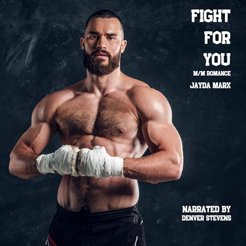 Fight for You by Jayda Marx episode artwork