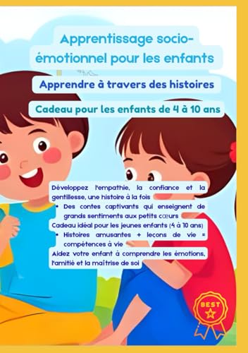 livre Apprentissage socio-émotionnel pour les enfants | Apprendre à travers des histoires | Cadeau pour les enfants de 4 à 10 ans