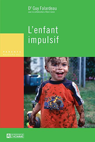 Télécharger L'enfant impulsif PDF Ebook En Ligne