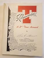 T remembers: A 2nd time around : a potpourri of articles, letters, and photographs, mostly pertaining to early Waterloo 0941337081 Book Cover