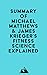 Summary of Michael Matthews & James Krieger's Fitness Science Explained (English Edition)
