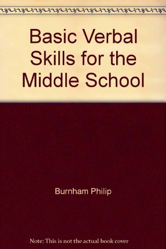 Title: Basic Verbal Skills for the Middle School