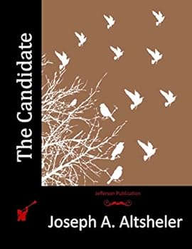 The Candidate: A Political Romance