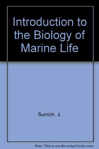 An Introduction to the Biology of Marine Life 0697051439 Book Cover