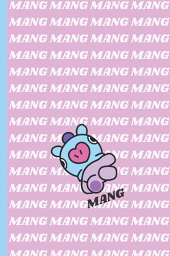 MANG: BT21 NOTEBOOK For School | 120 Pages 6'' x 9'' Lined Journal | Perfect for BTS ARMY & KPOP Fans