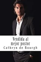 Vendida Al Mejor Postor 1720886164 Book Cover