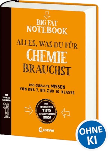 Big Fat Notebook - Alles, was du für Chemie brauchst: Das geballte Wissen von der 7. bis zur 10. Klasse - Nachschlagewerk und Übungsbuch