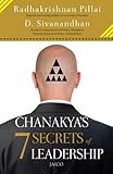 Chanakya's 7 Secrets of Leadership
