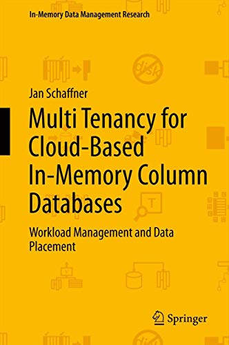 Multi Tenancy for Cloud-Based In-Memory Column Databases (In-Memory Data Management Research)