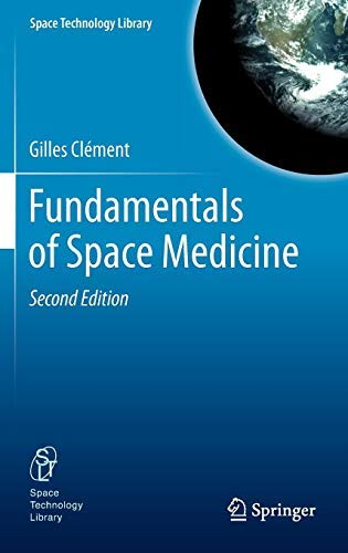[(Fundamentals of Space Medicine)] [Author: Gilles Clement] published on (August, 2011)