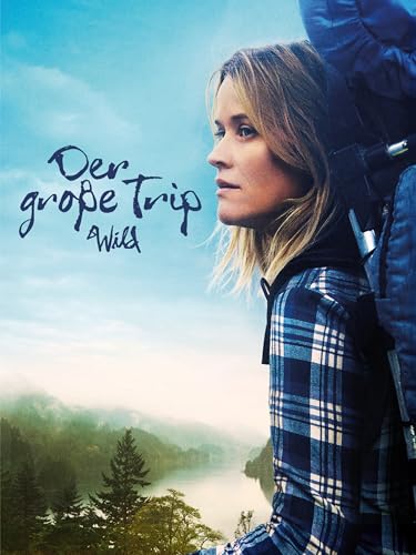 Der große Trip - Wild [dt./OV]