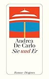 Sie und Er (detebe) - Andrea De Carlo