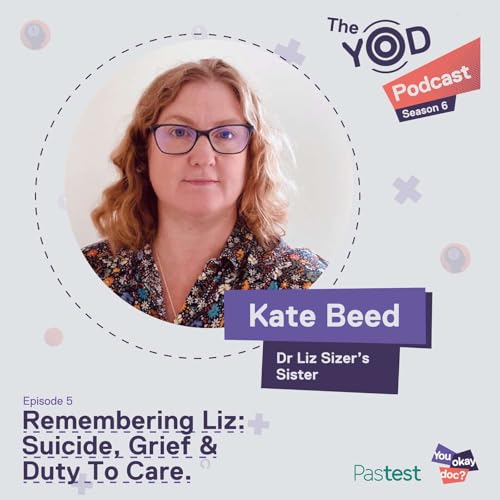 Page de couverture de Kate Beed — Remembering Liz: Suicide, Grief & Duty to Care.
