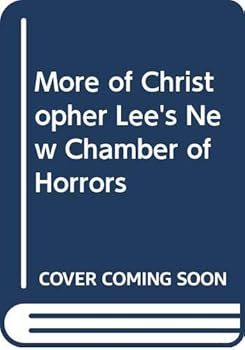 Paperback More of Christopher Lee's New Chamber of Horrors Book