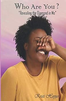 Paperback "Who Are You?": Revealing The Diamond In Me Book